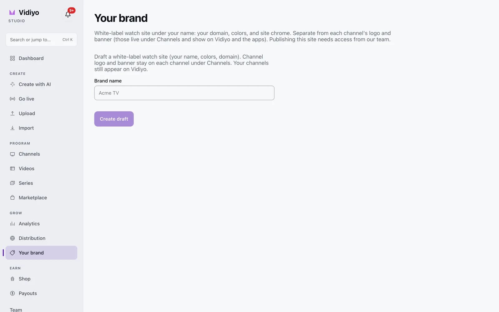 The Your brand page in Vidiyo Studio before a draft exists, with a Brand name field containing the placeholder Acme TV and a Create draft button.